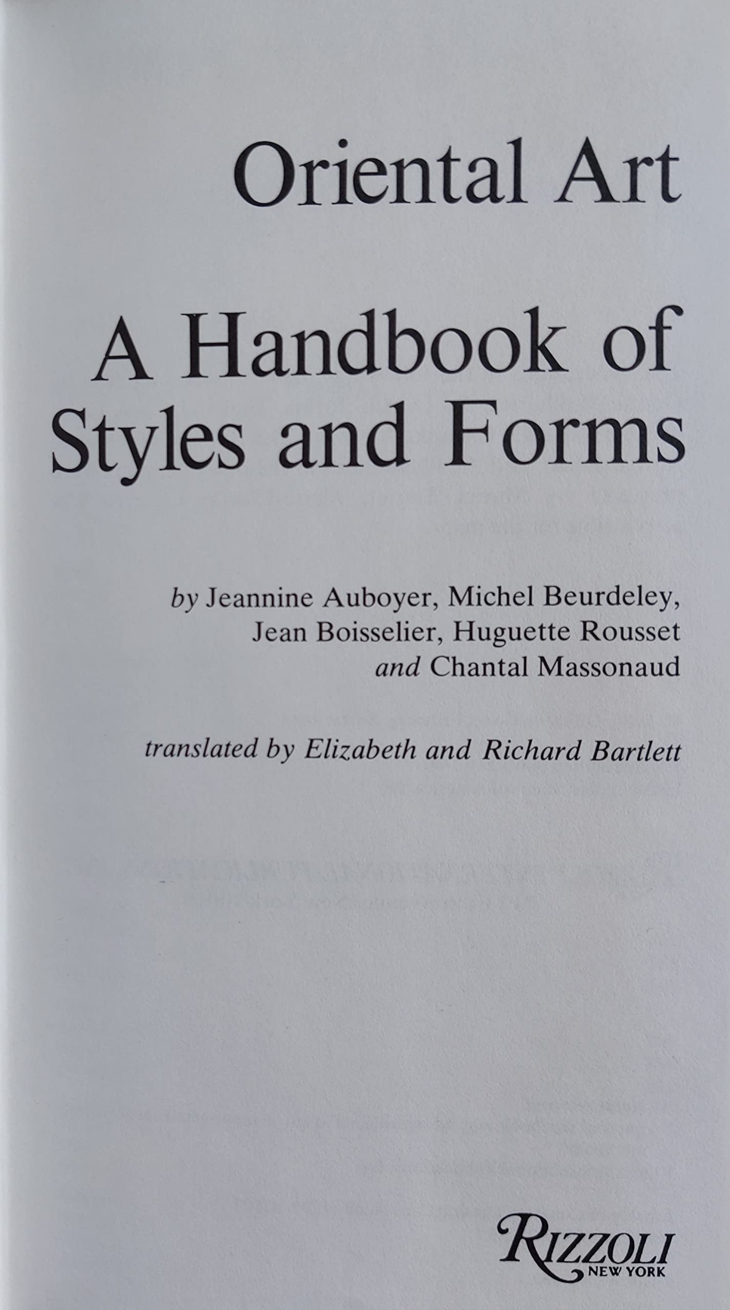 Oriental Art: A Handbook of Styles and Forms (English and French Edition)