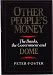 Other People's Money