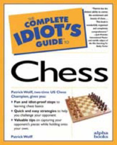 Complete Idiot's Guide to Chess (Complete Idiot's Guide)