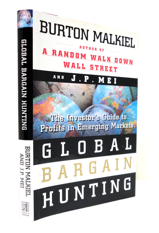 Global Bargain Hunting: The Investors Guide to Profits in Emerging Markets