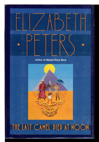 The Last Camel Died at Noon