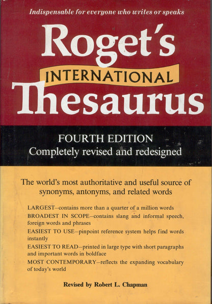 Roget's International Thesaurus-Fourth Edition, Completely Revised and Redesigned
