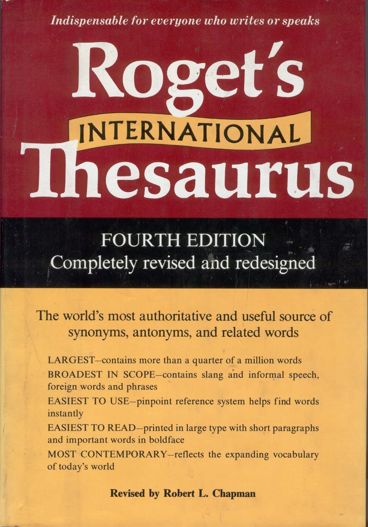 Roget's International Thesaurus-Fourth Edition, Completely Revised and Redesigned