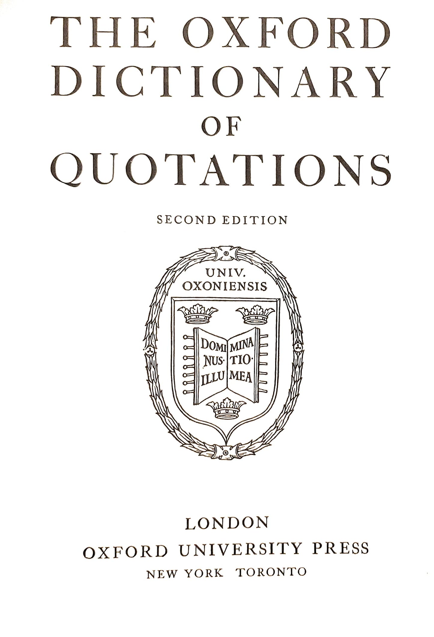 Oxford Dictionary of Quotations 2ND Edition