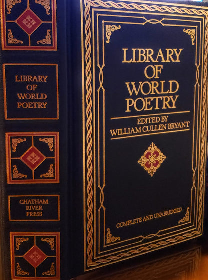 Library Of World Poetry: Being Choice Selections From the Best Poets (Complete and Unabridged)