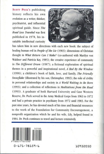 Further Along the Road Less Traveled: The Unending Journey Toward Spiritual Growth