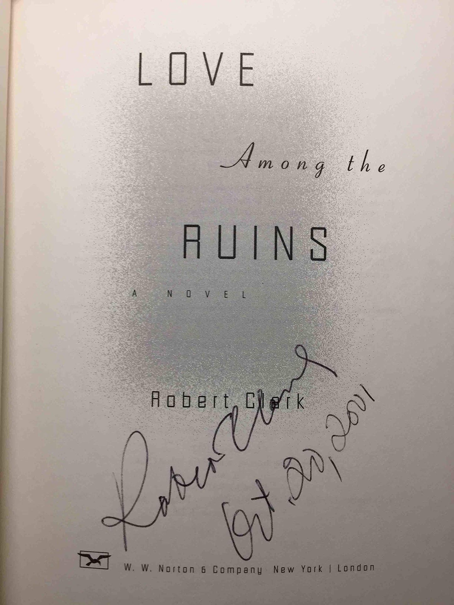 Love Among the Ruins: A Novel
