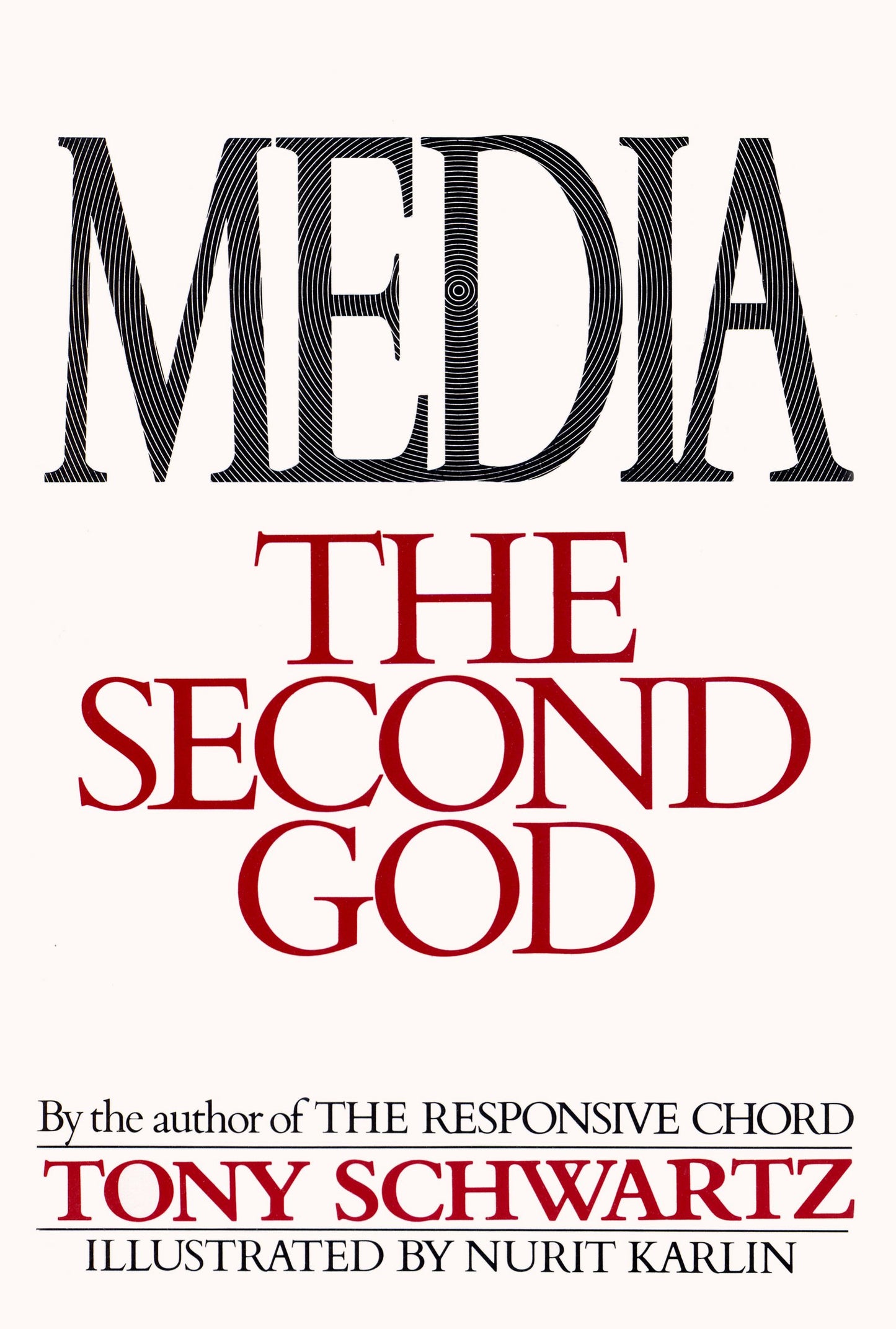 Media : The Second God