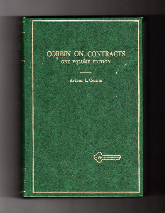 Corbin on Contracts: One Volume Edition (Hornbooks)