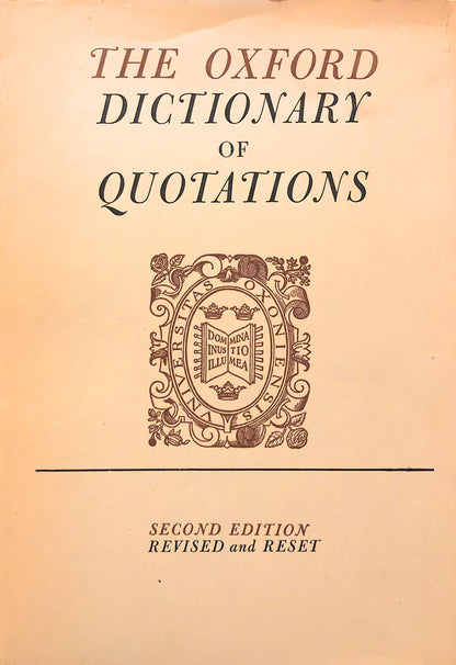 Oxford Dictionary of Quotations 2ND Edition