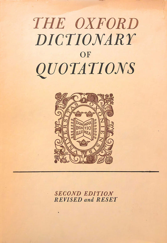 Oxford Dictionary of Quotations 2ND Edition