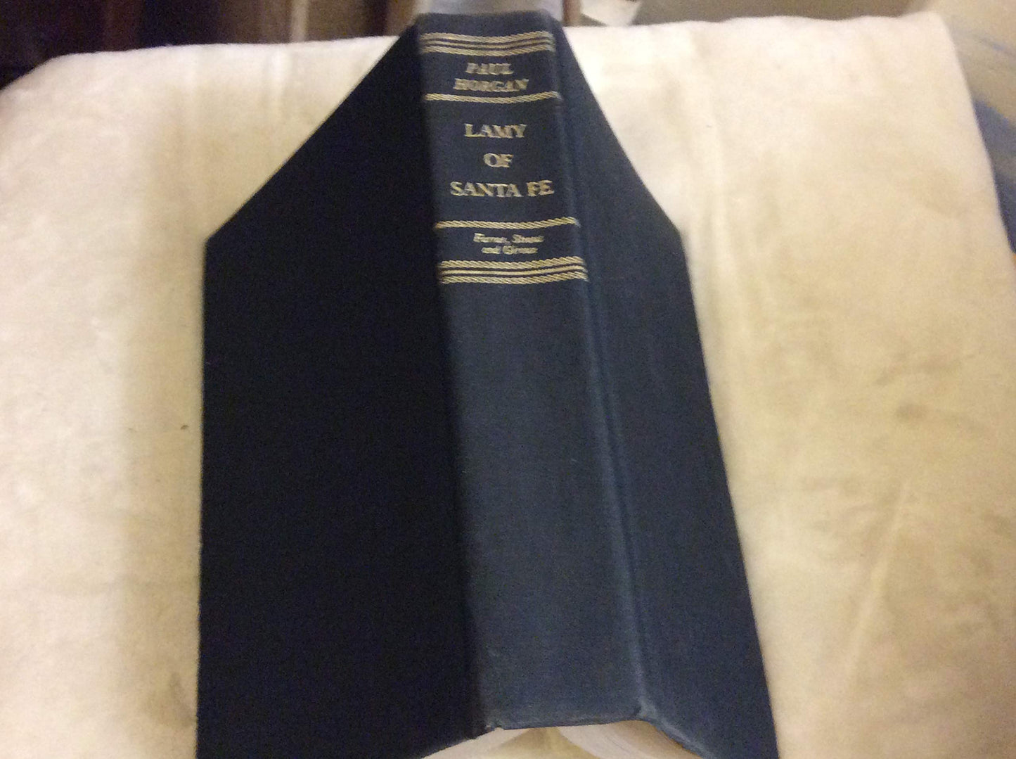 LAMY OF SANTE FE: His Life and Times.