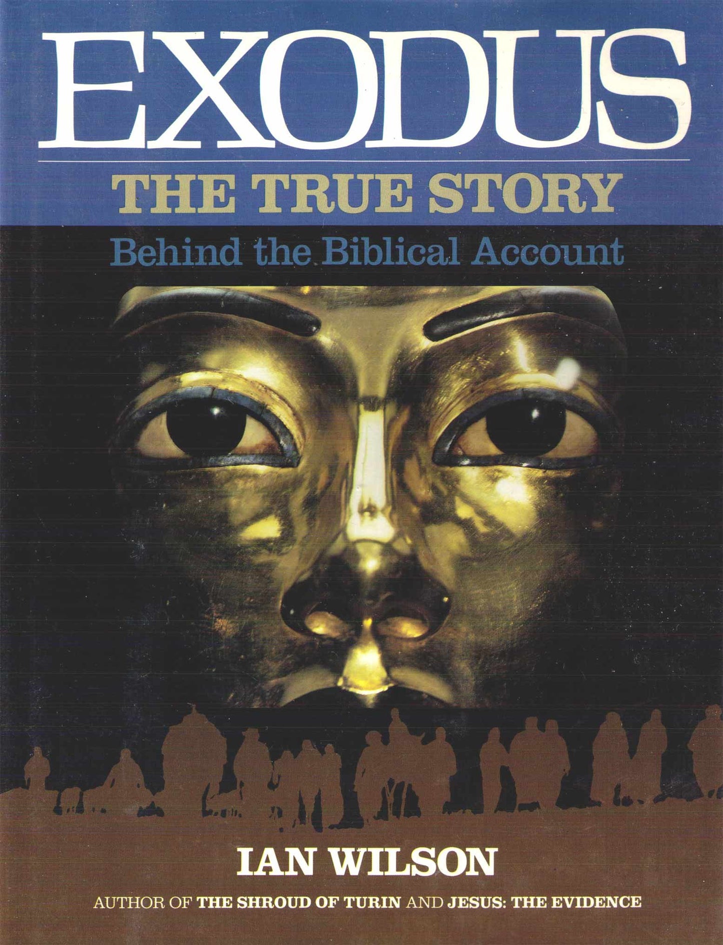 Exodus: The True Story Behind the Biblical Account