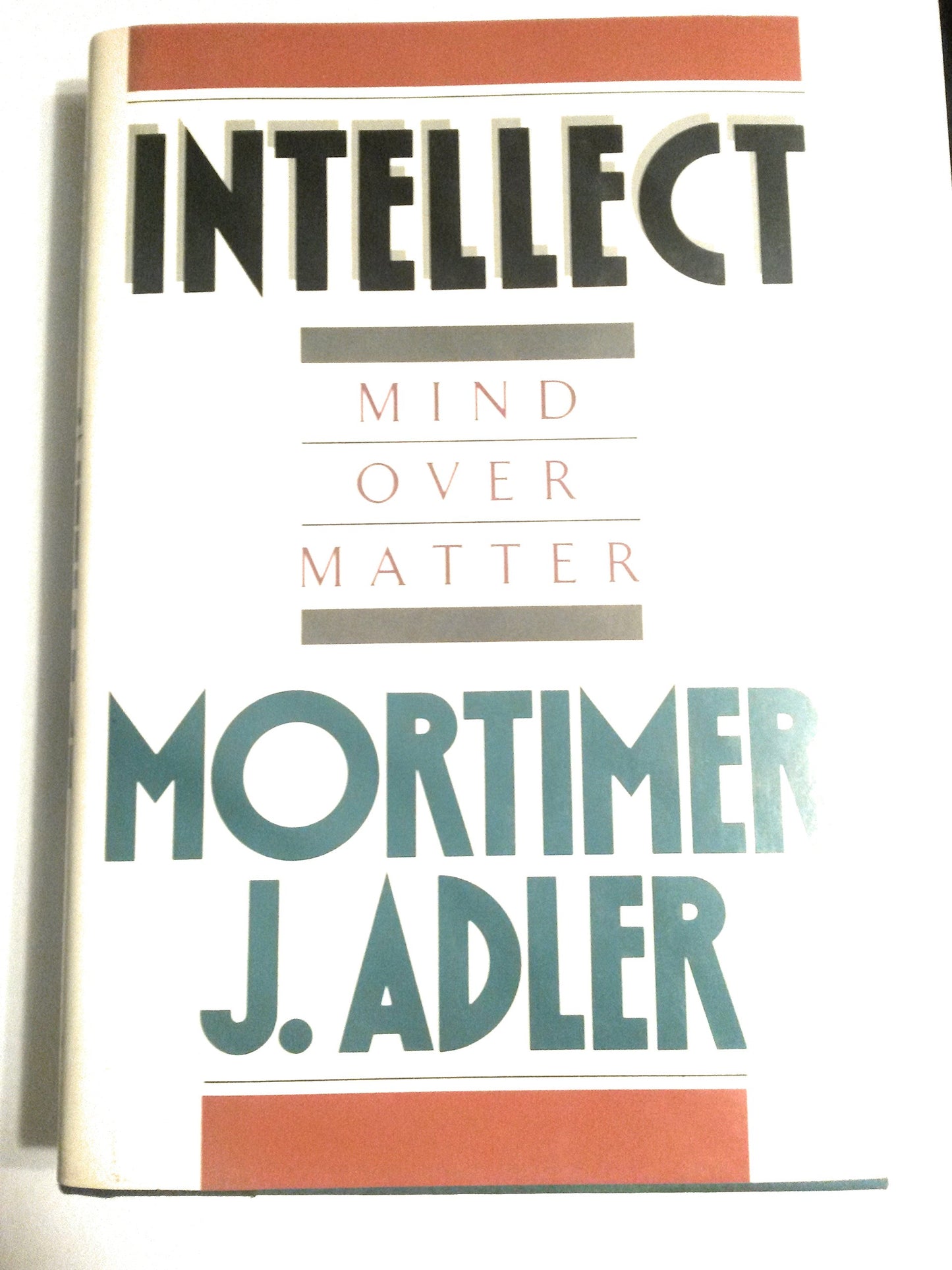 INTELLECT MIND OVER MATTER