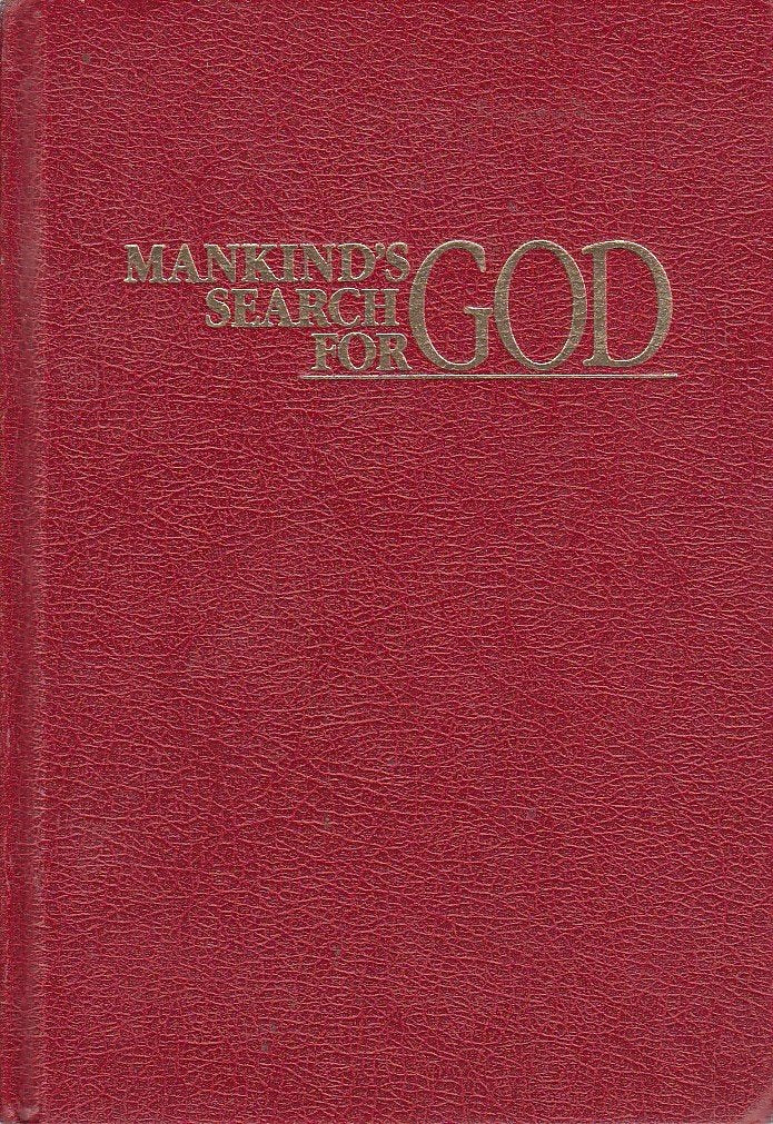 Mankinds Search for God