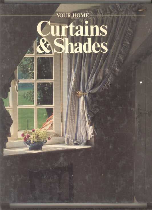 Your Home Curtains and Shades