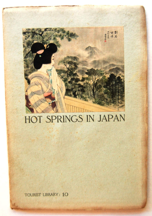 Hot Springs in Japan (Tourist library: 10)