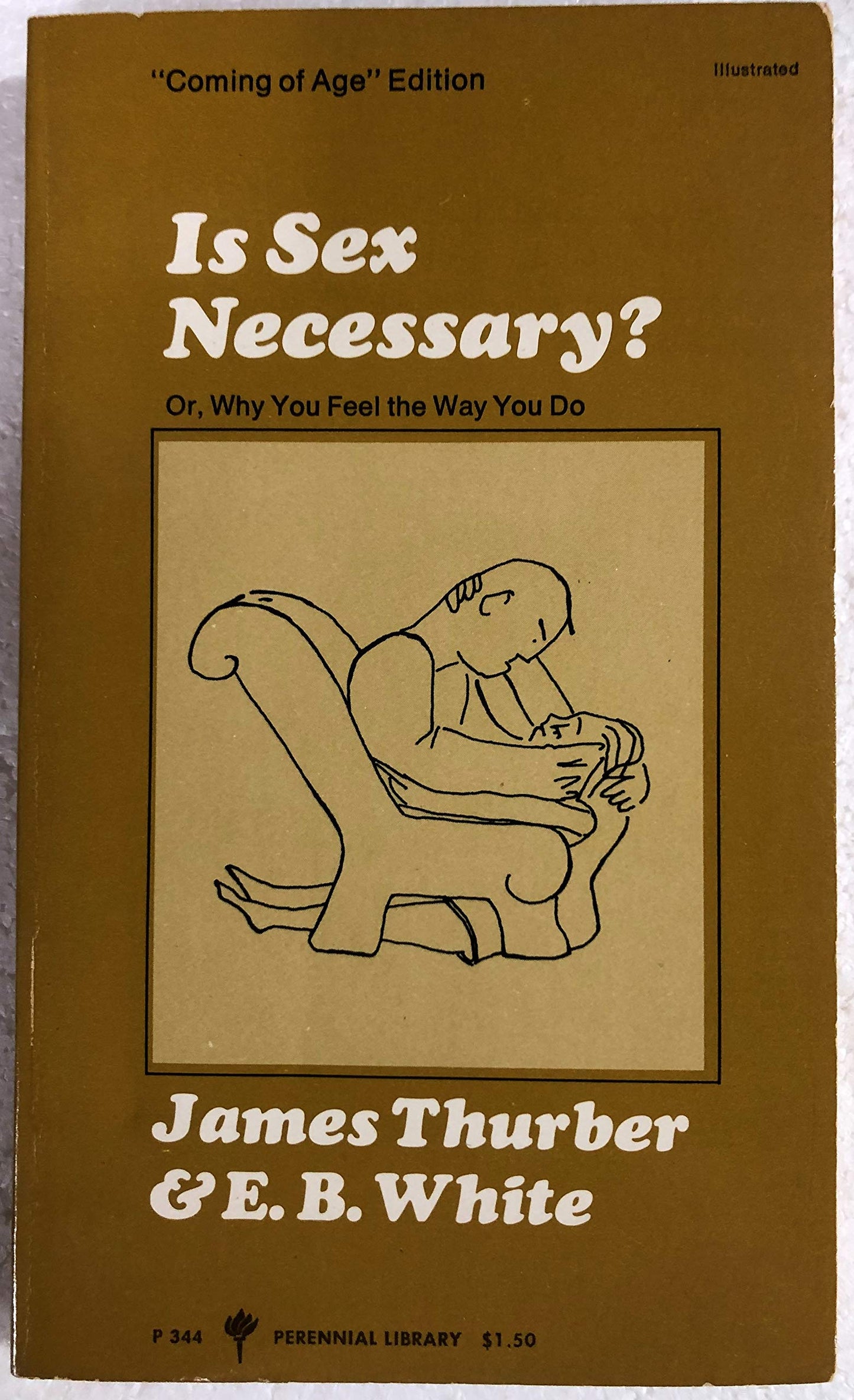 Is Sex Necessary? Or, Why You Feel the Way You Do