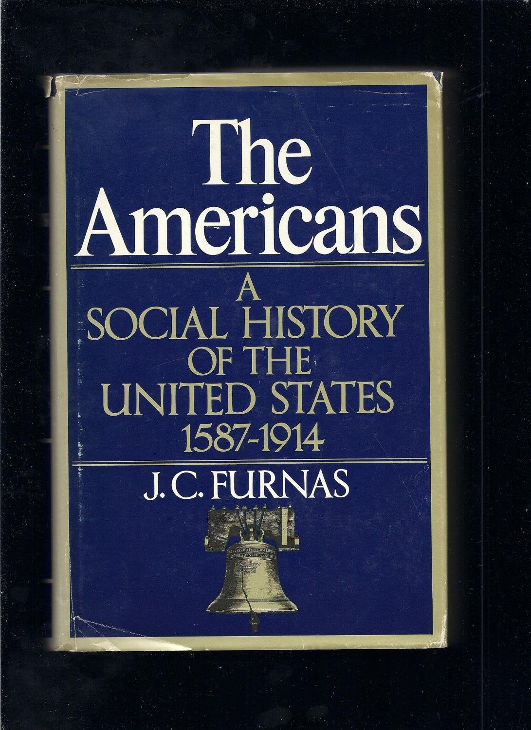 The Americans: A Social History of the United States 1587-1914.