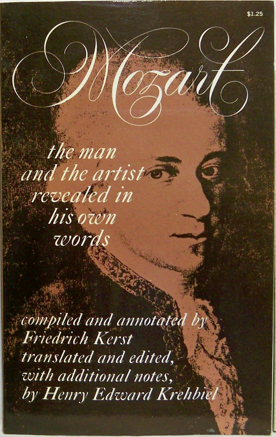 Mozart: The Man and the Artist Revealed in His Own Words (Dover Books On Music: Composers)