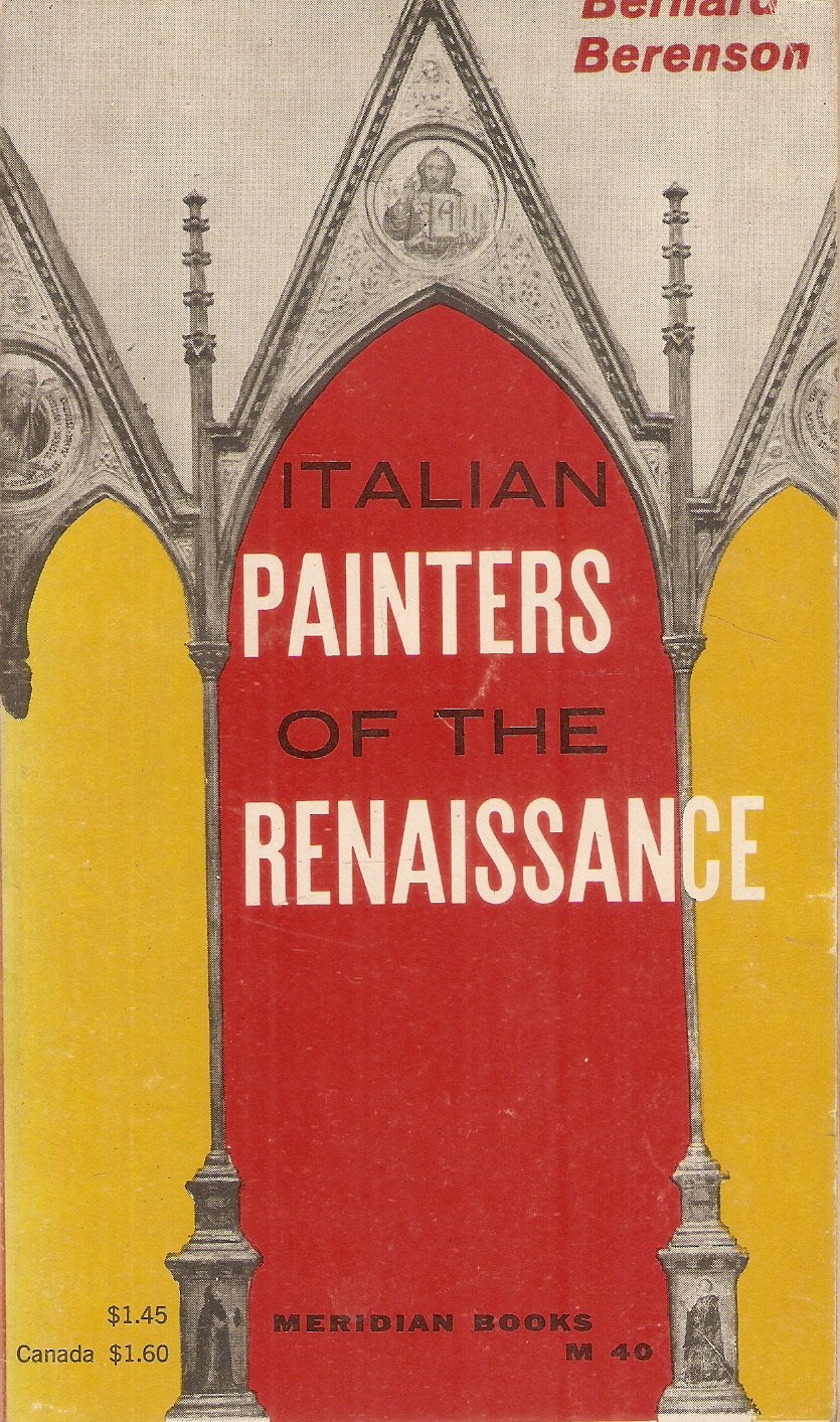 Italian Painters of The Renaissance w/ Illustrations [Bernard Berenson]