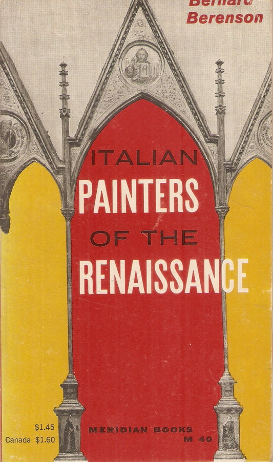 Italian Painters of The Renaissance w/ Illustrations [Bernard Berenson]