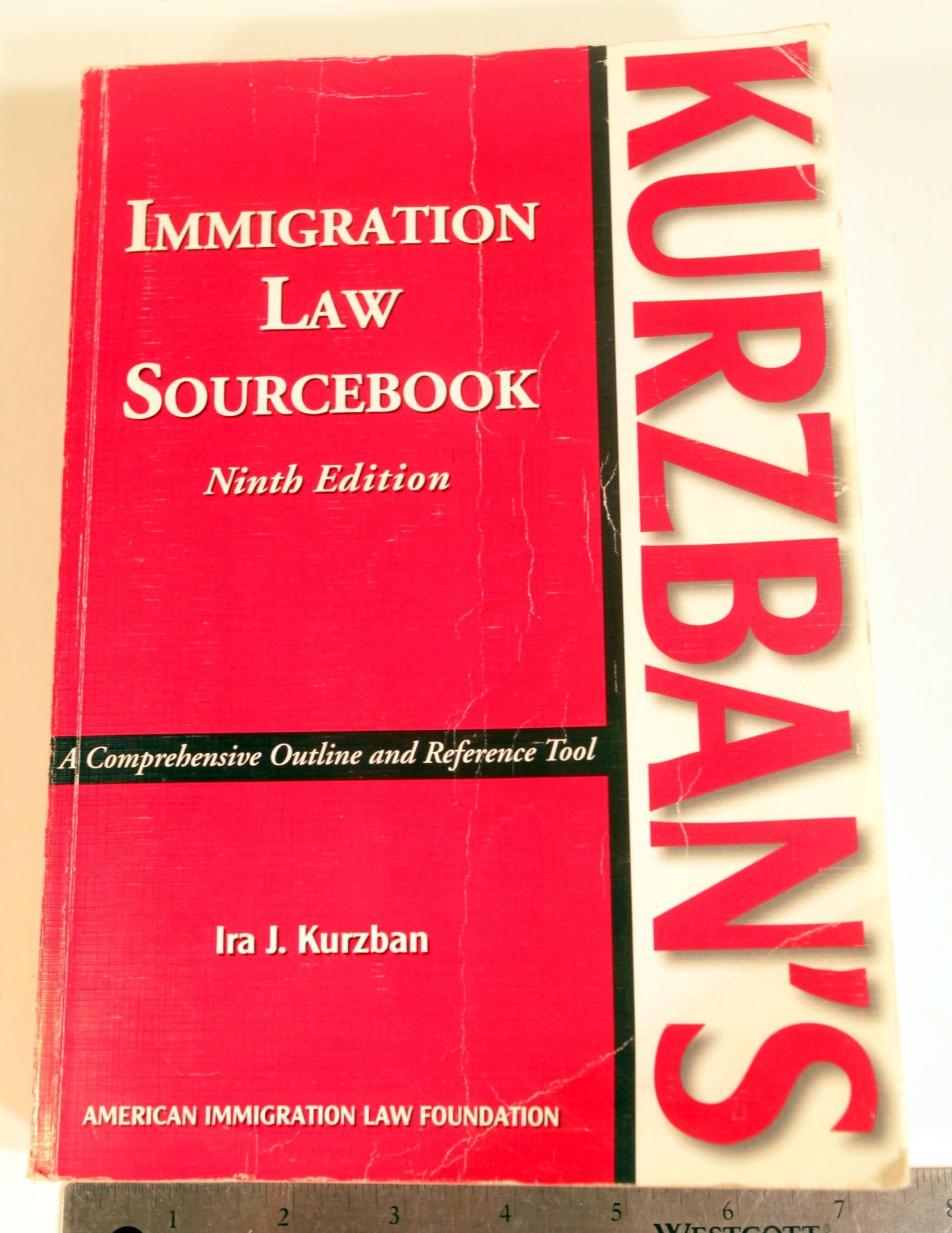 Kurzban's Immigration Law Sourcebook