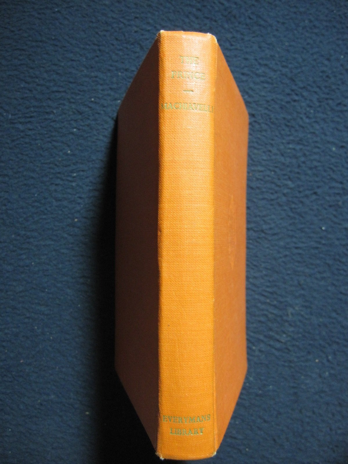 The prince (Everyman's library. Essays & belles-lettres. [no. 280])