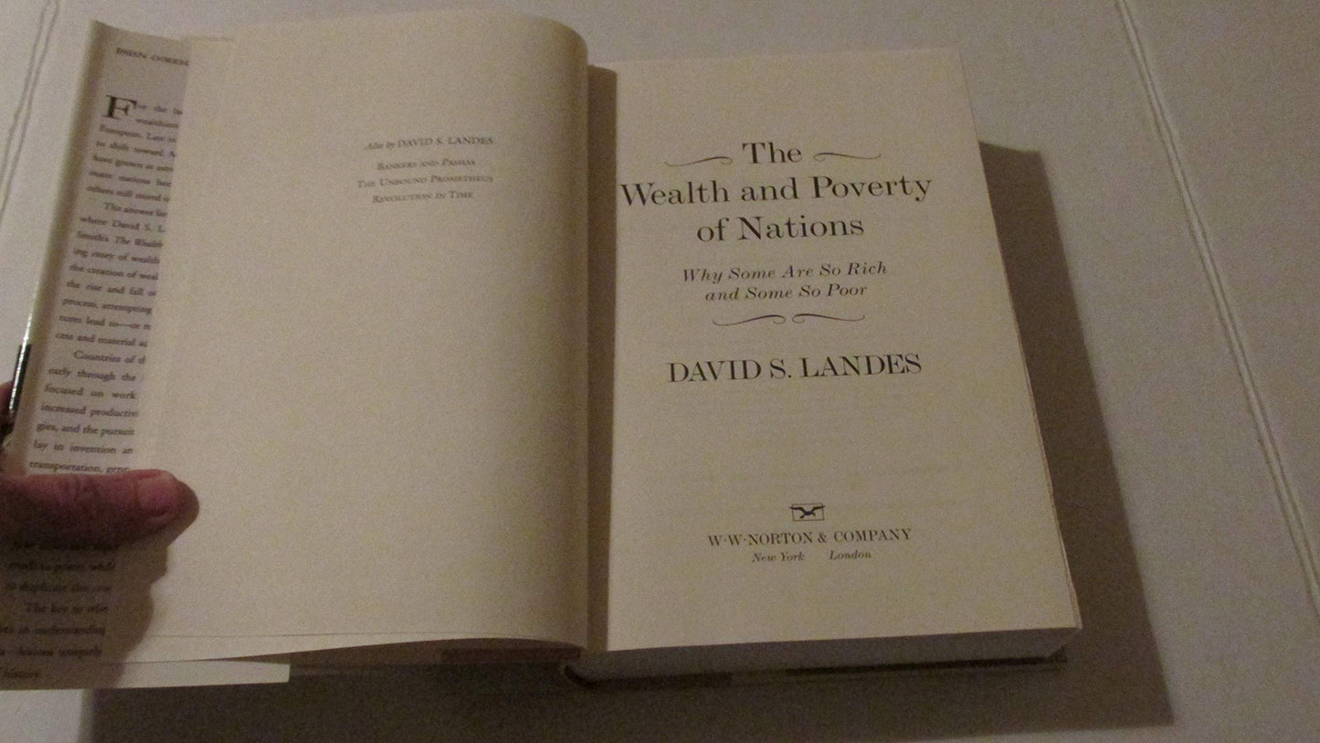 The Wealth and Poverty of Nations: Why Some Are So Rich and Some So Poor
