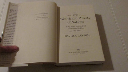 The Wealth and Poverty of Nations: Why Some Are So Rich and Some So Poor