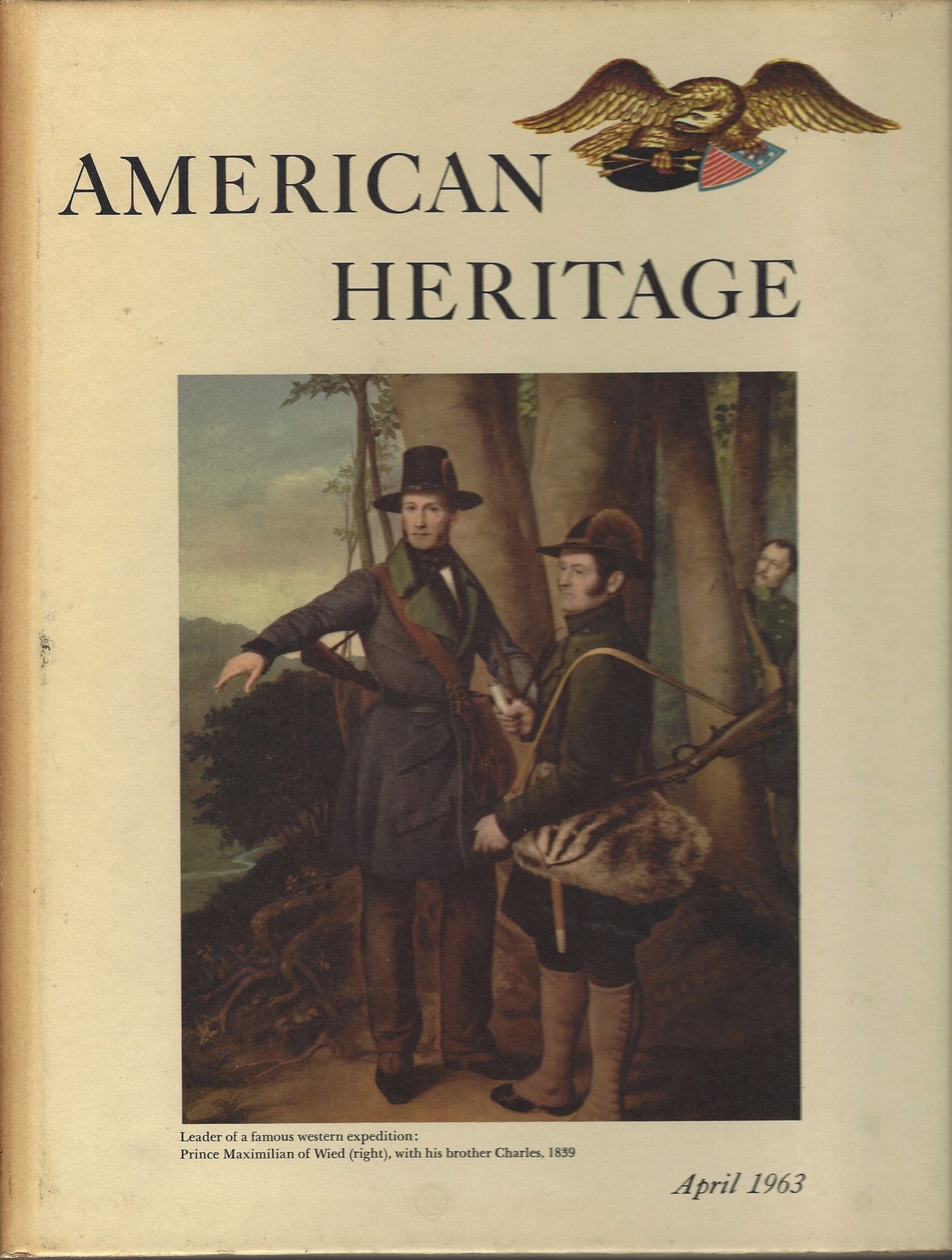 American Heritage, Vol. 14, No. 3 (April, 1963)