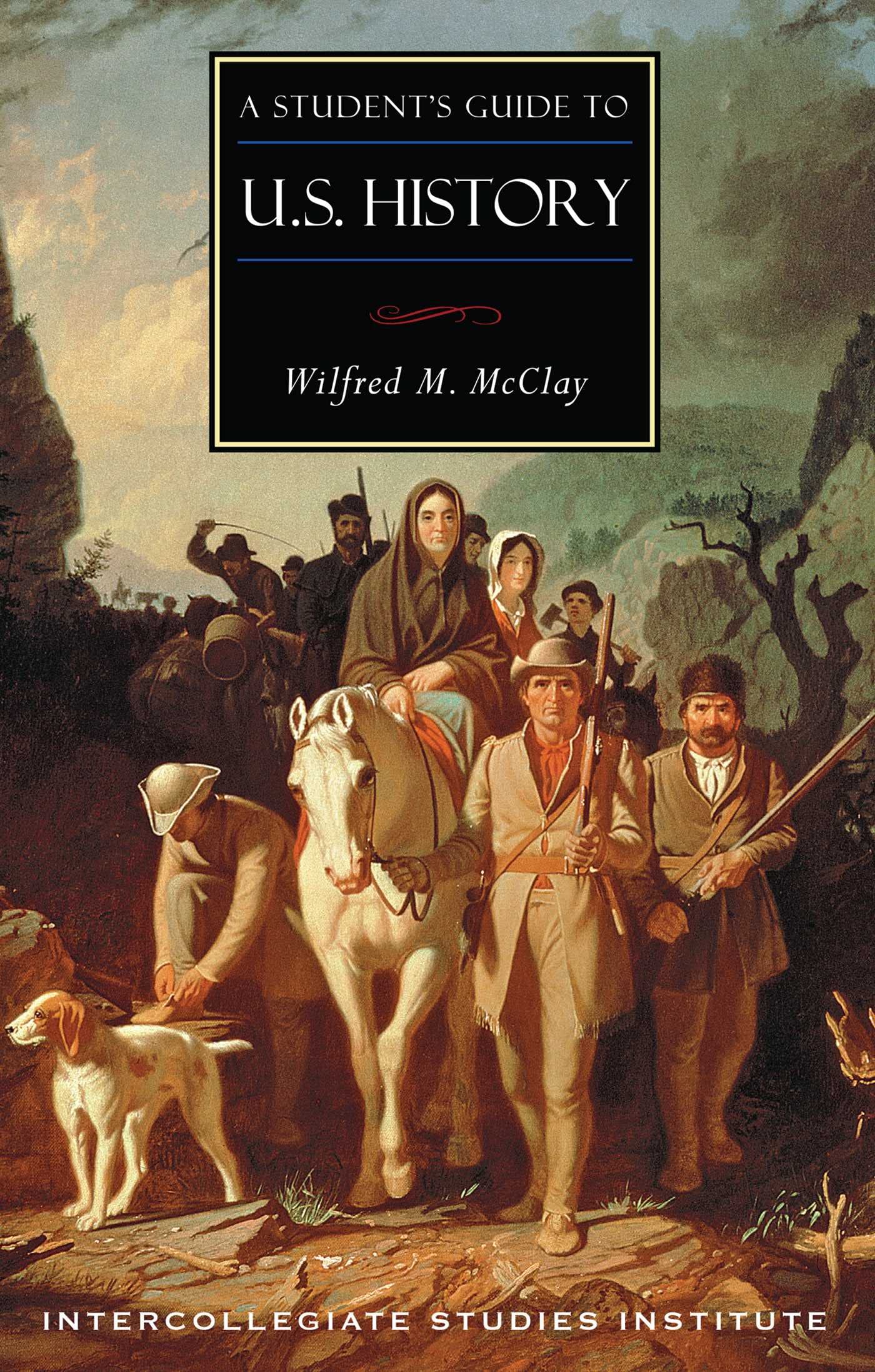 A Student's Guide to U.S. History: U.S. History Guide (Guides to Major Disciplines)