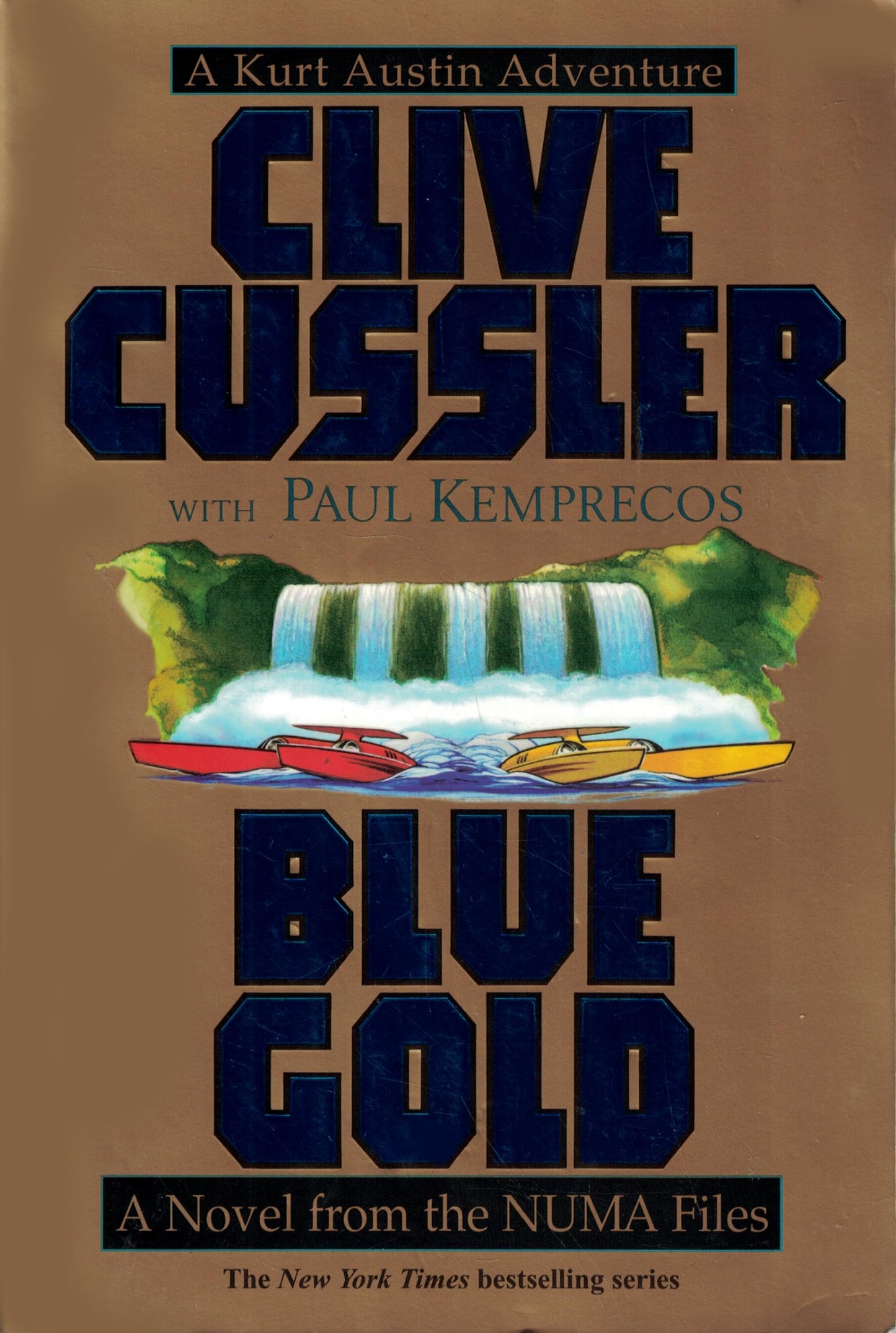 Blue Gold : A Novel from the NUMA Files
