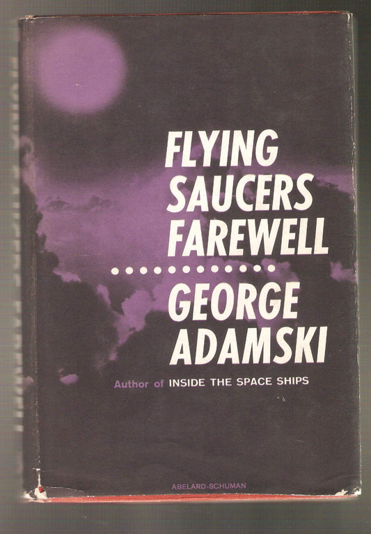 Flying Saucers Farewell