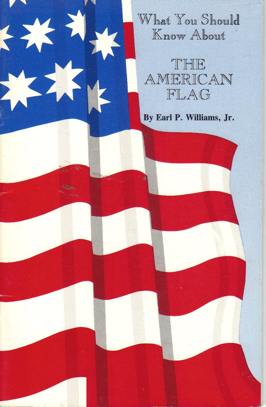 What You Should Know About the American Flag