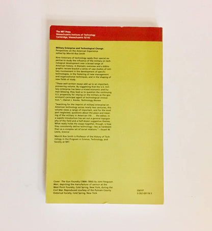 Military Enterprise and Technological Change: Perspectives on the American Experience (The MIT Press)