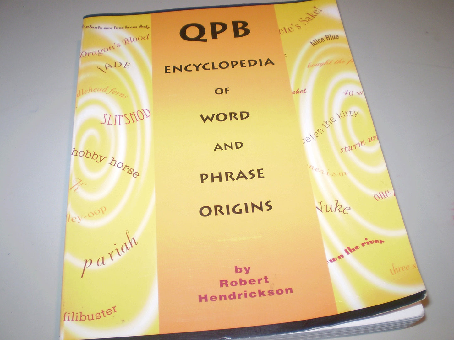 QPB Encyclopedia of Word & Phrase Origins