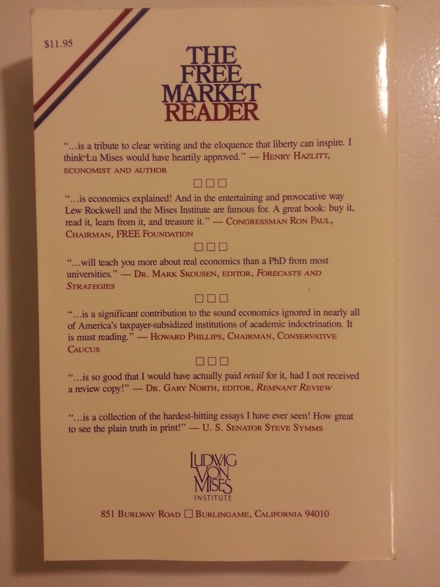 The Free Market Reader: Essays in the Economics of Liberty