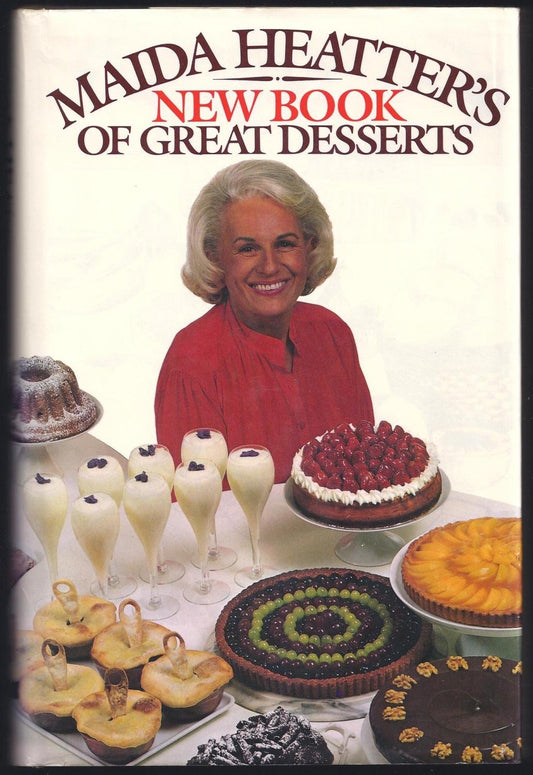 Maida Heatter's New Book of Great Desserts
