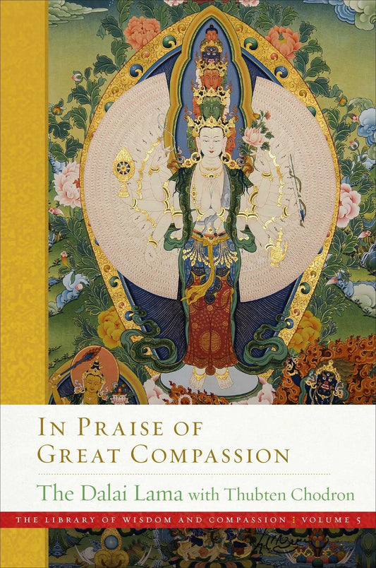 In Praise of Great Compassion (5) (The Library of Wisdom and Compassion)