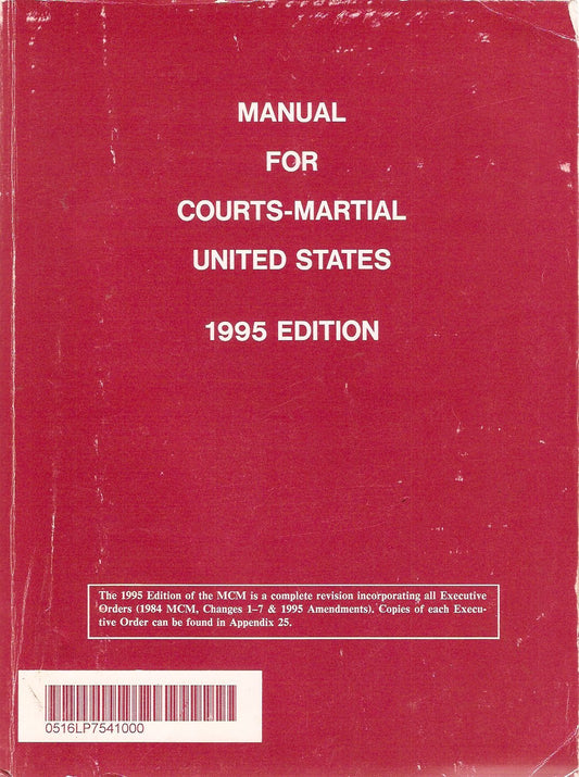Manual for Courts-Martial United States 1995 Edition