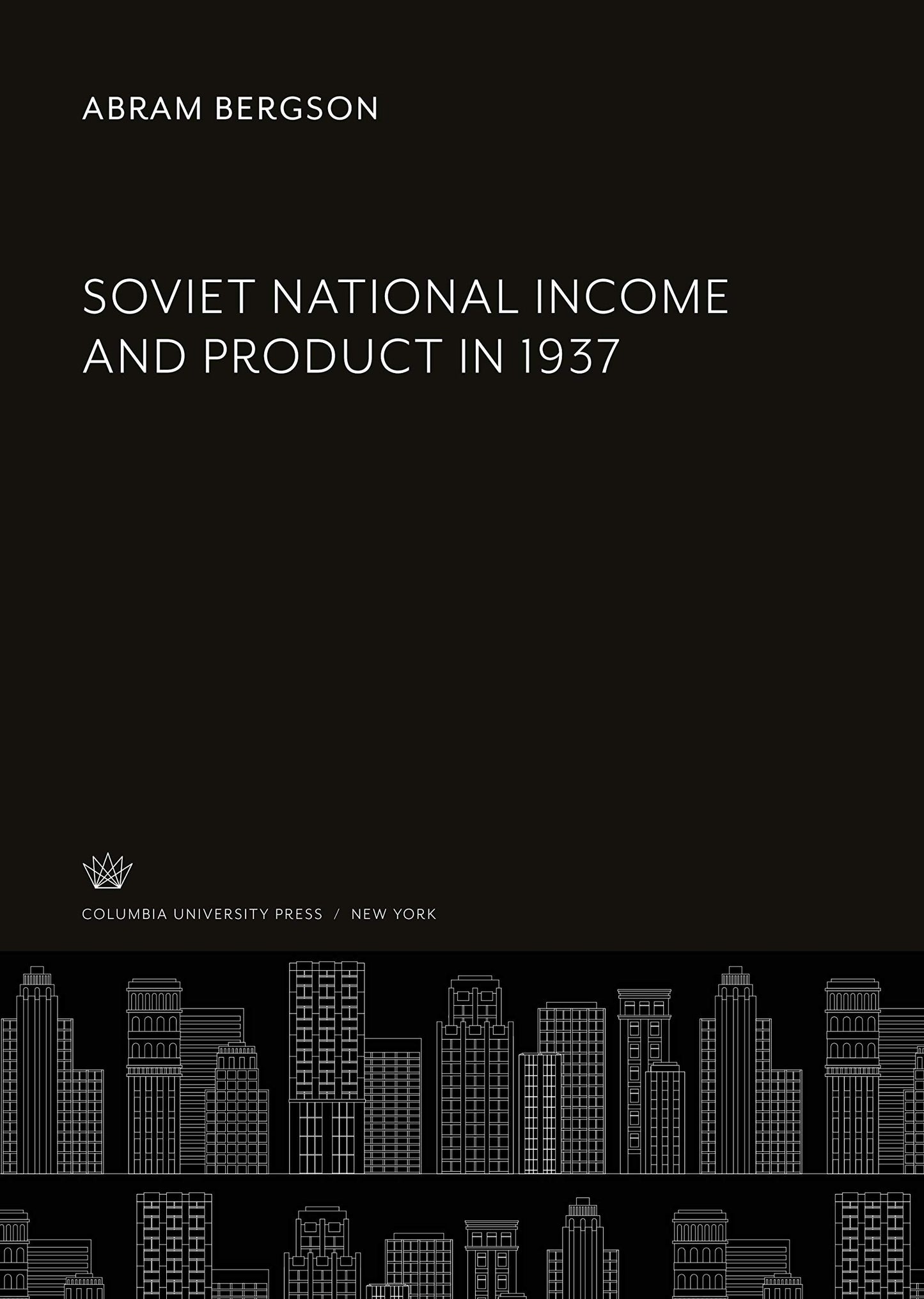 Soviet National Income and Product in 1937