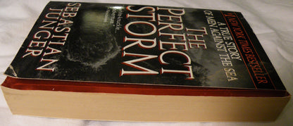 The Perfect Storm: A True Story of Men Against the Sea