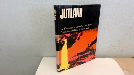 Jutland: an Eye-Witness Account of a Great Battle