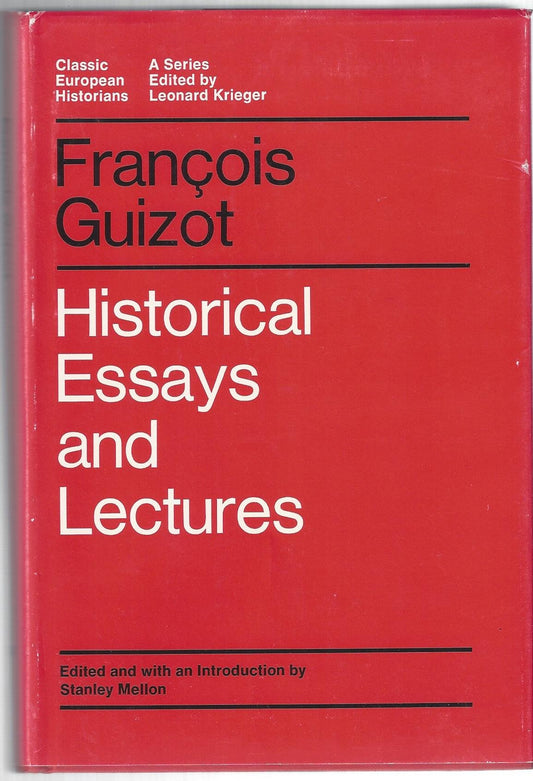 Historical essays and lectures (Classic European historians)