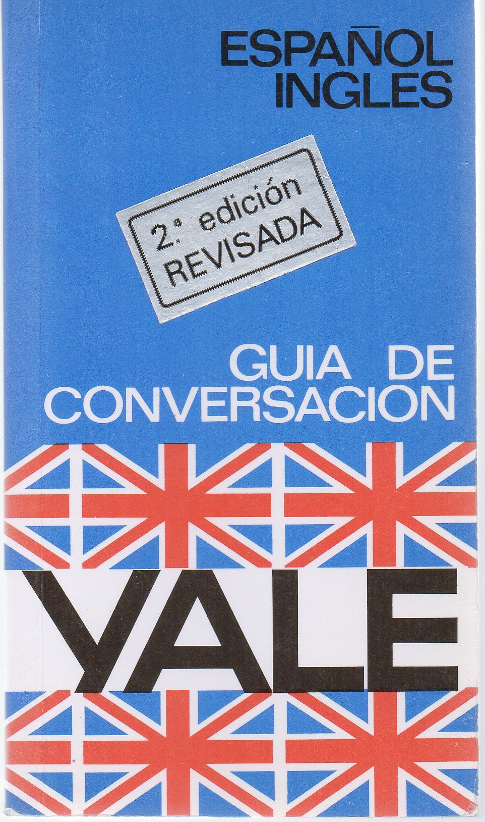 Guia Espanol-Ingles Yale (Spanish Edition)