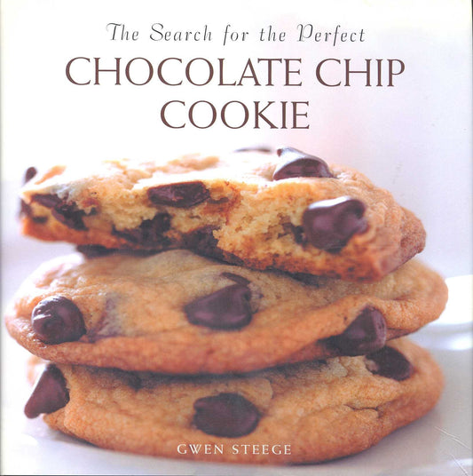 The Search for the Perfect Chocolate Chip Cookie