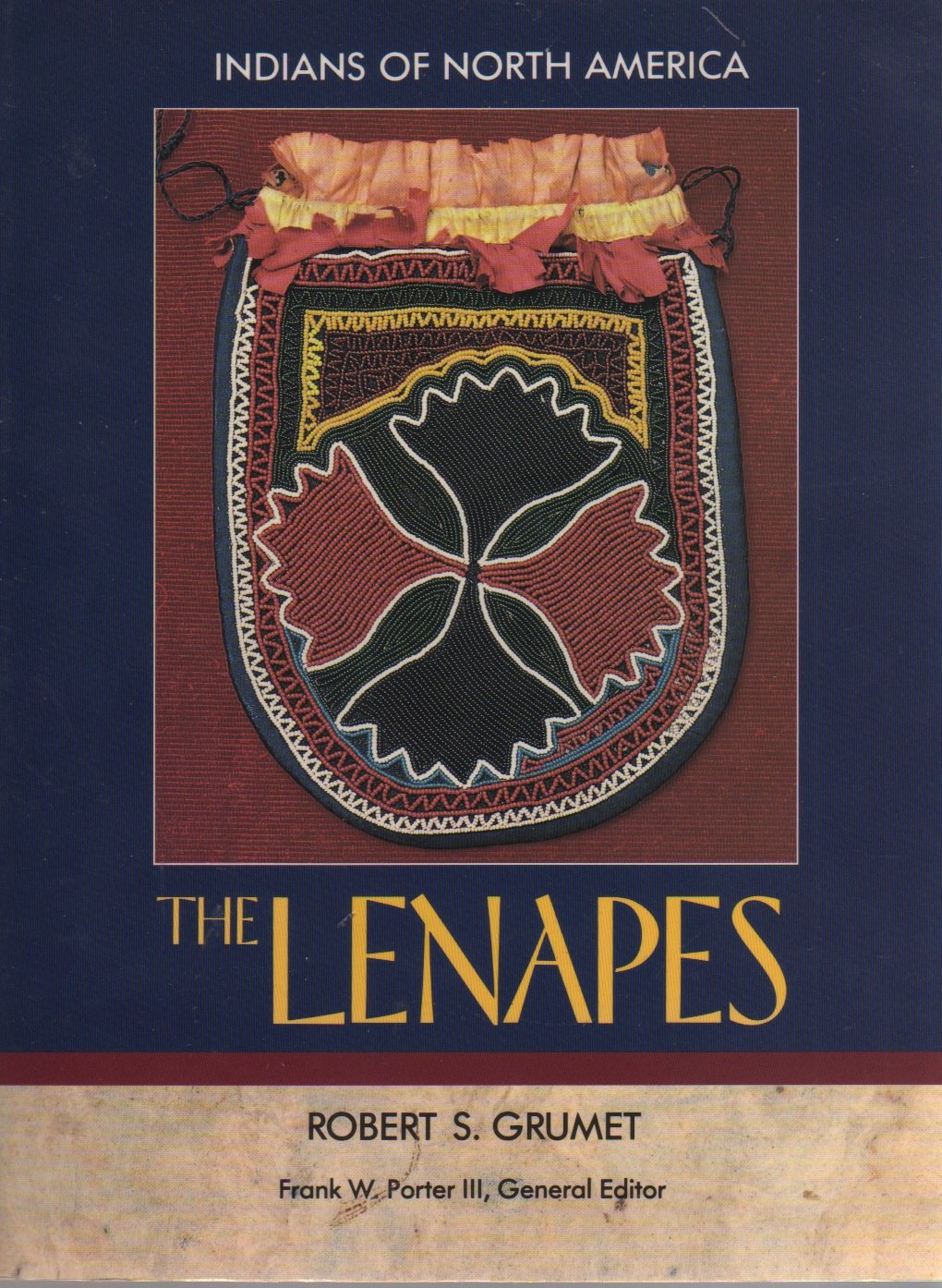 The Lenapes (Indians of North America)