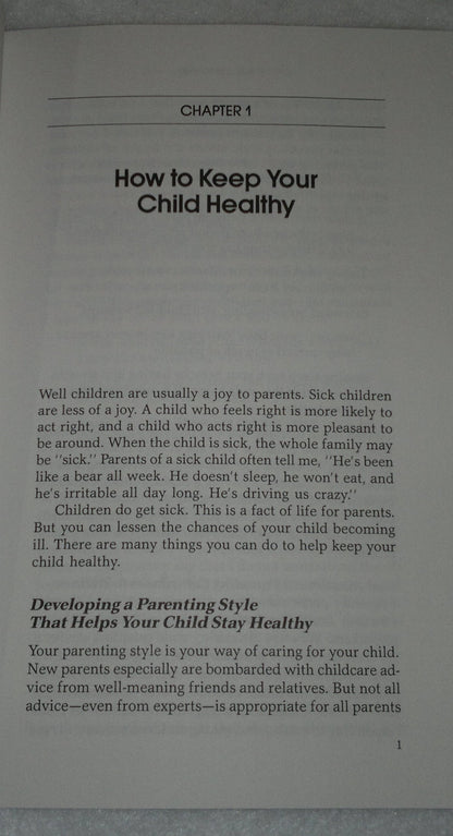 Safe and Healthy: A Parent's Guide to Children's Illnesses and Accidents (Growing Family Series)