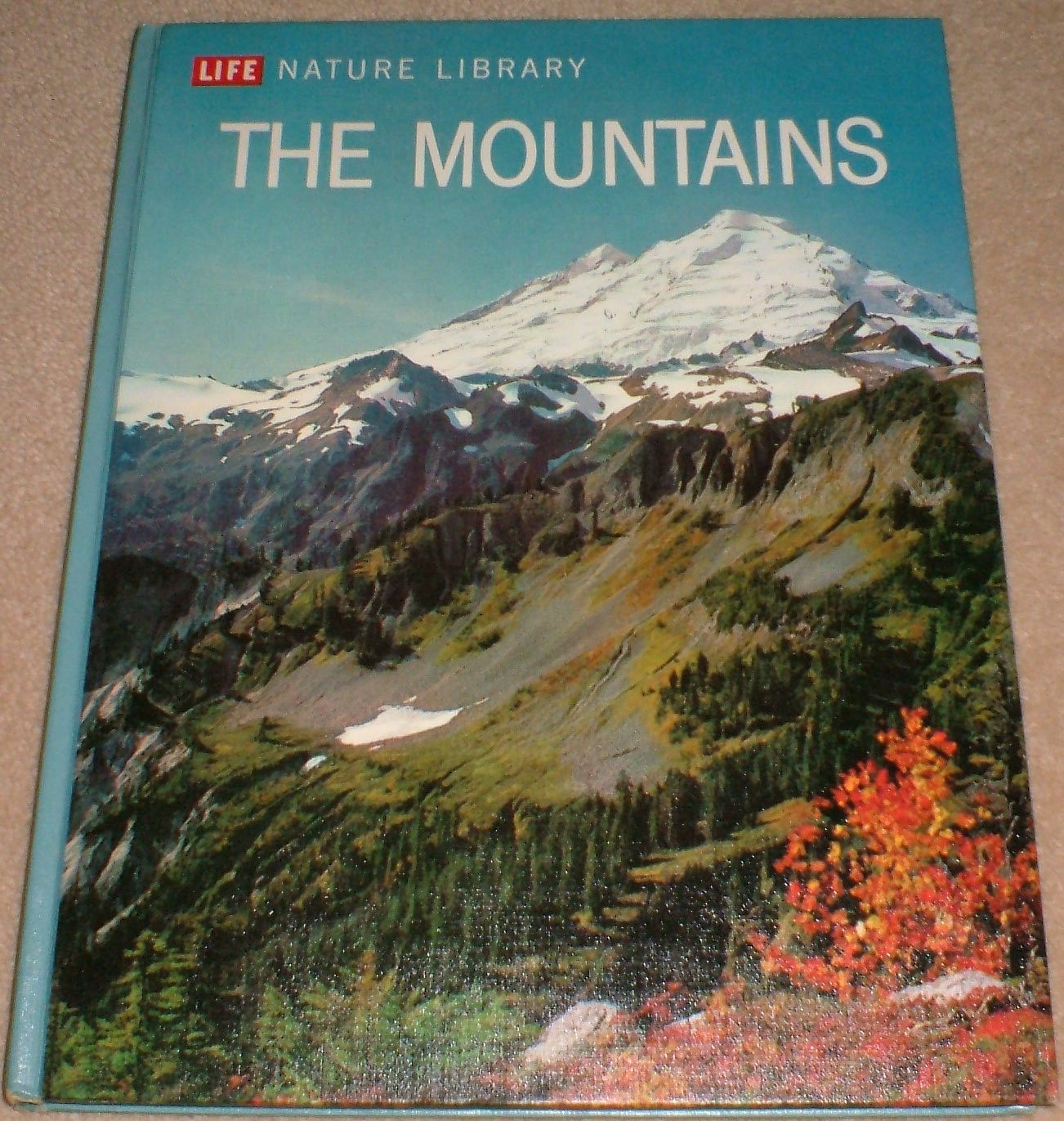 THE MOUNTAINS Life Nature Library